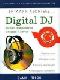 Запись и обработка музыки и звука. Digital DJ java книга, скачать бесплатно
